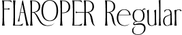 FLAROPER Regular font | FLAROPER.otf