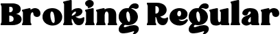 Broking Regular font | BrokingRegular-axjOo.ttf