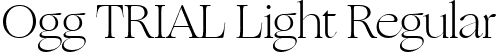 Ogg TRIAL Light Regular font | Ogg-Light.ttf