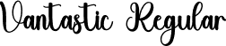 Vantastic Regular font | Vantastic.otf