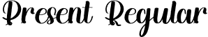 Present Regular font | Present.otf