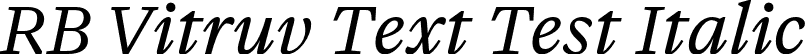 RB Vitruv Text Test Italic font | VitruvTextTest-RegularItalic.otf