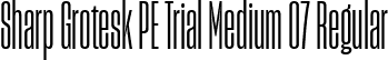 Sharp Grotesk PE Trial Medium 07 Regular font | SharpGroteskPETrialMedium-07.ttf