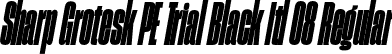 Sharp Grotesk PE Trial Black Itl 08 Regular font | SharpGroteskPETrialBlackItl-08.otf