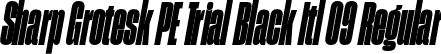 Sharp Grotesk PE Trial Black Itl 09 Regular font | SharpGroteskPETrialBlackItl-09.otf
