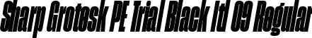 Sharp Grotesk PE Trial Black Itl 09 Regular font | SharpGroteskPETrialBlackItl-09.ttf