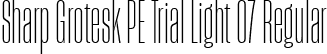 Sharp Grotesk PE Trial Light 07 Regular font | SharpGroteskPETrialLight-07.ttf
