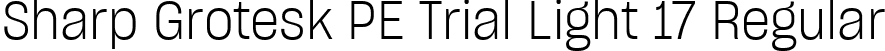 Sharp Grotesk PE Trial Light 17 Regular font | SharpGroteskPETrialLight-17.ttf