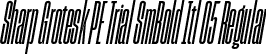 Sharp Grotesk PE Trial SmBold Itl 05 Regular font | SharpGroteskPETrialSmBoldItl-05.otf