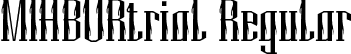 MIHBURtrial Regular font | MIHBURtrial.otf