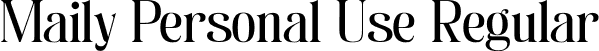 Maily Personal Use Regular font | mailypersonaluse-ywree.otf