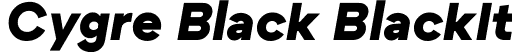 Cygre Black BlackIt font | Cygre-BlackIt.ttf