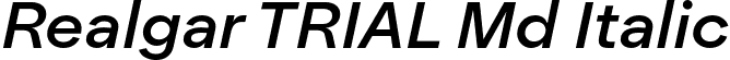 Realgar TRIAL Md Italic font | Realgar_TRIAL-MdIt.otf