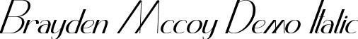 Brayden Mccoy Demo Italic font | BraydenMccoyDemoItalic.ttf