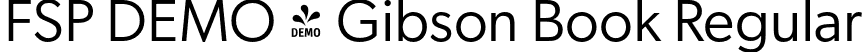 FSP DEMO - Gibson Book Regular font | Fontspring-DEMO-gibson-book.otf