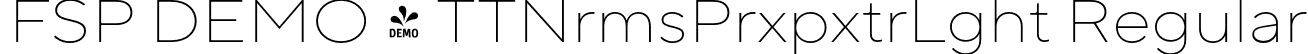 FSP DEMO - TTNrmsPrxpxtrLght Regular font | Fontspring-DEMO-tt_norms_pro_expanded_extralight.otf