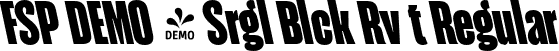 FSP DEMO - Srgl Blck Rv t Regular font | Fontspring-DEMO-seriguela-blackrevit.otf