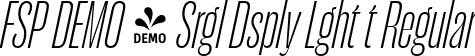 FSP DEMO - Srgl Dsply Lght t Regular font | Fontspring-DEMO-serigueladisplay-lightit.otf