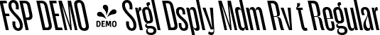 FSP DEMO - Srgl Dsply Mdm Rv t Regular font | Fontspring-DEMO-serigueladisplay-mediumrevit.otf