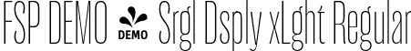 FSP DEMO - Srgl Dsply xLght Regular font | Fontspring-DEMO-serigueladisplay-exlight.otf