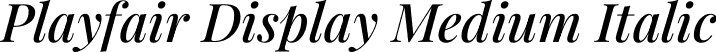 Playfair Display Medium Italic font | PlayfairDisplay-MediumItalic.ttf