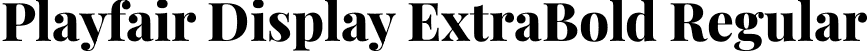 Playfair Display ExtraBold Regular font | PlayfairDisplay-ExtraBold.ttf