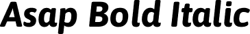 Asap Bold Italic font | Asap-BoldItalic.otf