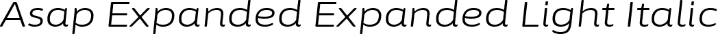 Asap Expanded Expanded Light Italic font | AsapExpanded-LightItalic.ttf