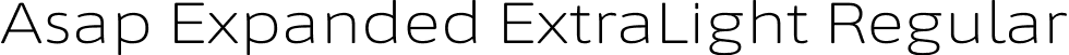 Asap Expanded ExtraLight Regular font | AsapExpanded-ExtraLight.otf