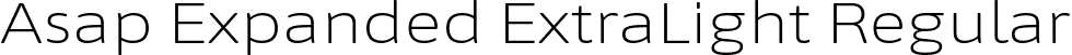 Asap Expanded ExtraLight Regular font | AsapExpanded-ExtraLight.ttf