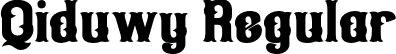 Qiduwy Regular font | QiduwyPesonaluse.otf