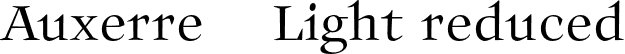 Auxerre 45 Light reduced font | Auxerre-45-Light_reduced.otf