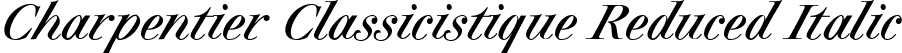 Charpentier Classicistique Reduced Italic font | CharpentierClassicRed_It.ttf