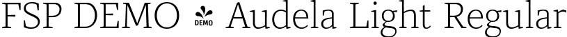 FSP DEMO - Audela Light Regular font | Fontspring-DEMO-audela-light.otf