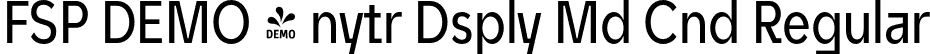 FSP DEMO - nytr Dsply Md Cnd Regular font | Fontspring-DEMO-unytourdisplay-mediumcondensed.otf