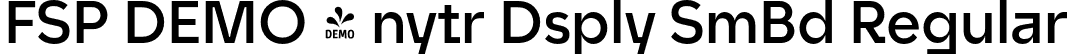 FSP DEMO - nytr Dsply SmBd Regular font | Fontspring-DEMO-unytourdisplay-semibold.otf