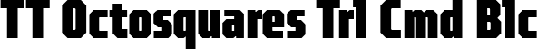 TT Octosquares Trl Cmd Blc font | TT Octosquares Trial Compressed Black.ttf