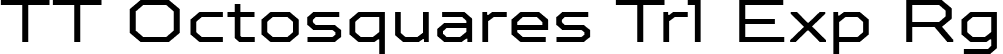 TT Octosquares Trl Exp Rg font | TT Octosquares Trial Expanded Regular.ttf