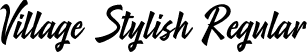 Village Stylish Regular font | village-stylish.ttf