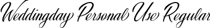 Weddingday Personal Use Regular font | WeddingdayPersonalUseRegular-1Gvo0.ttf