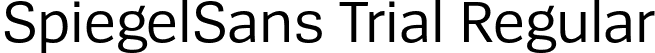 SpiegelSans Trial Regular font | SpiegelSans-5Regular_TRIAL.otf