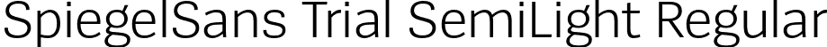 SpiegelSans Trial SemiLight Regular font | SpiegelSans-4SemiLight_TRIAL.otf