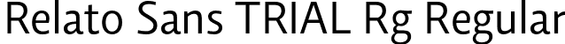 Relato Sans TRIAL Rg Regular font | RelatoSansTRIAL-Rg.otf