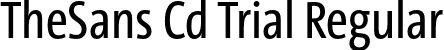 TheSans Cd Trial Regular font | TheSansCd-5_Plain_TRIAL.otf