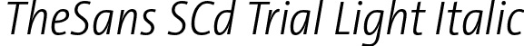 TheSans SCd Trial Light Italic font | TheSansSCd-3_LightItalic_TRIAL.otf