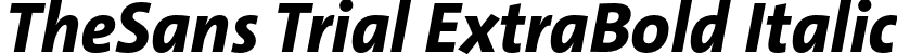 TheSans Trial ExtraBold Italic font | TheSans-8_ExtraBoldItalic_TRIAL.otf