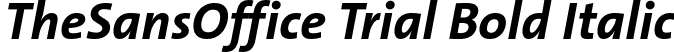 TheSansOffice Trial Bold Italic font | TheSansOffice-BoldItalic_TRIAL.ttf