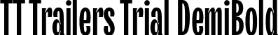 TT Trailers Trial DemiBold font | TT Trailers Trial DemiBold.ttf