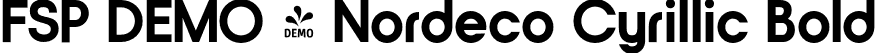 FSP DEMO - Nordeco Cyrillic Bold font | Fontspring-DEMO-nordecocyrillic-bold.otf