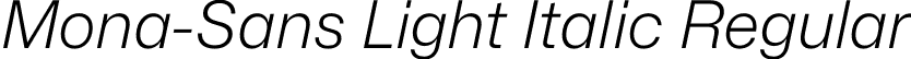 Mona-Sans Light Italic Regular font | Mona-Sans-LightItalic.otf